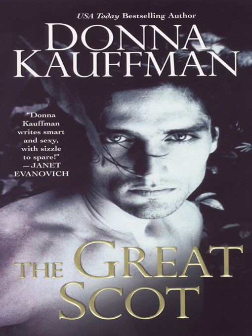 Title details for The Great Scot by Donna Kauffman - Available